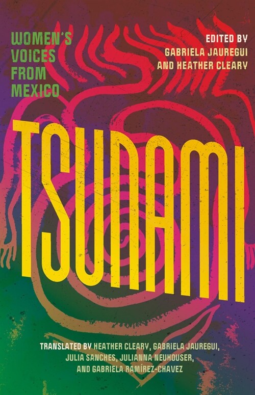 Tsunami: Womens Voices from Mexico (Paperback)