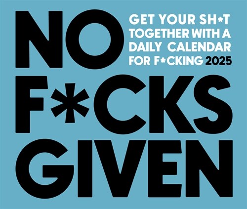 No F*cks Given 2025 6.2 X 5.4 Box Calendar (Daily)