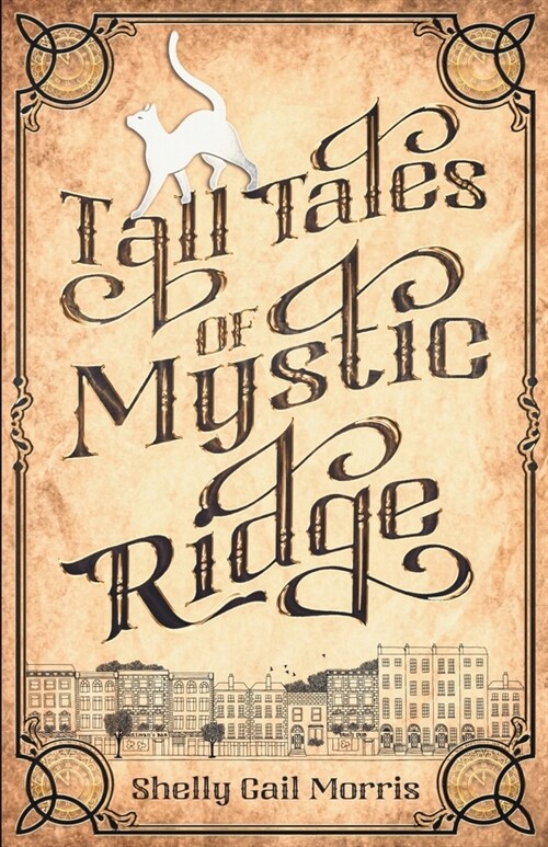 Tall Tales of Mystic Ridge (Paperback)