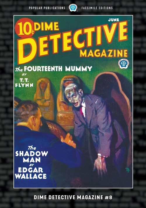 Dime Detective Magazine #8: Facsimile Edition (Paperback)