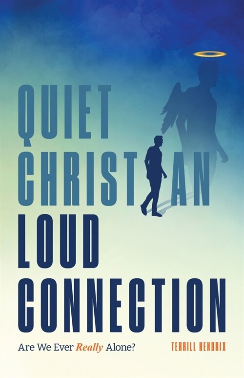 Quiet Christian, Loud Connection (Paperback)