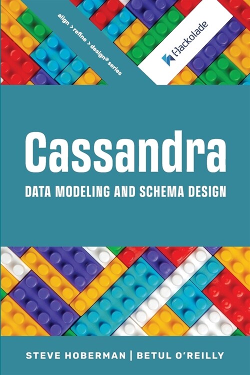 Cassandra Data Modeling and Schema Design (Paperback)