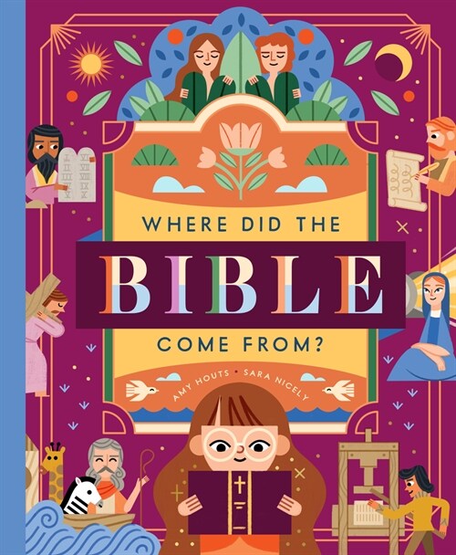 Where Did the Bible Come From? (Hardcover)