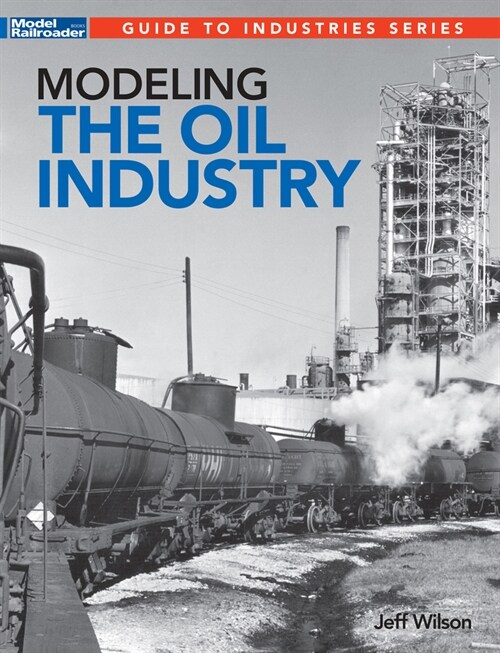 Modeling the Oil Industry (Paperback)