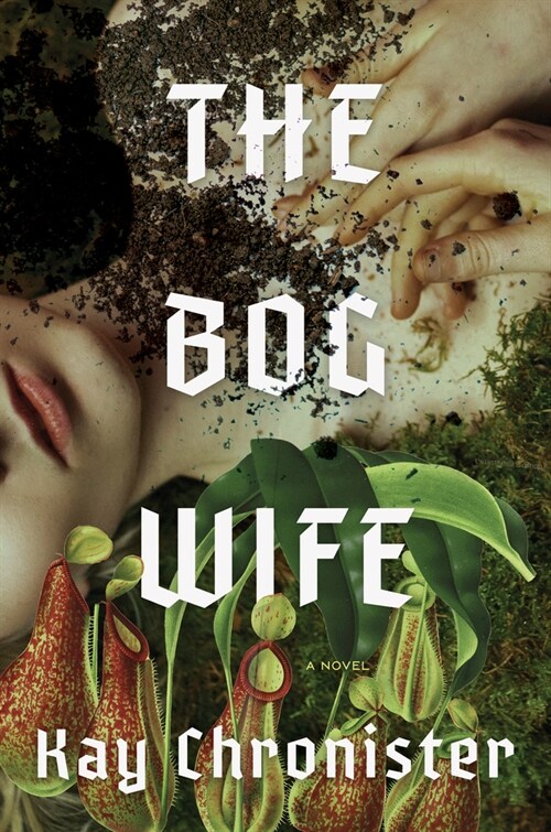 The Bog Wife (Hardcover)