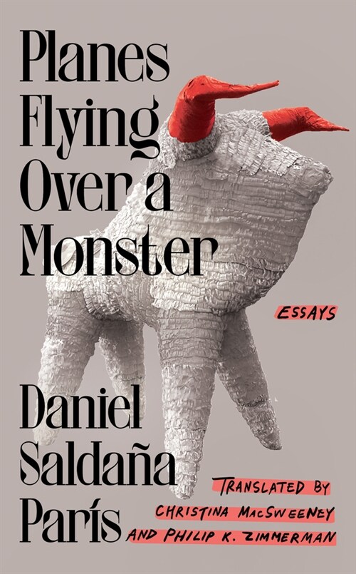 Planes Flying Over a Monster: Essays (Hardcover)
