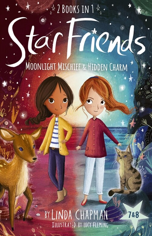 Star Friends 2 Books in 1: Moonlight Mischief & Hidden Charm: Books 7 and 8 (Paperback)
