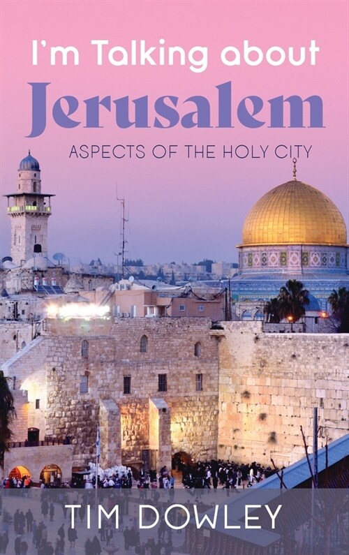 Im Talking about Jerusalem (Hardcover)