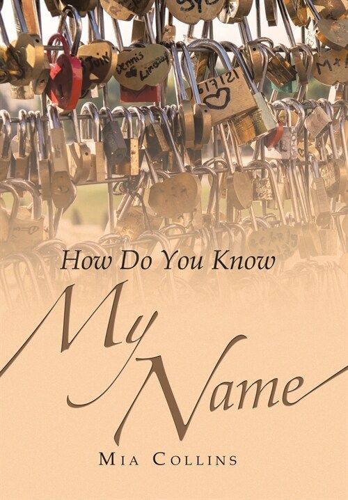 How Do You Know My Name? (Hardcover)