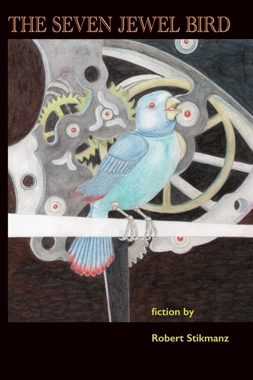 The Seven Jewel Bird (Paperback)