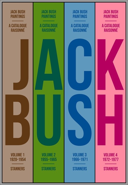 Jack Bush Paintings: A Catalogue Raisonn? (Hardcover, 500, Edition of 500)