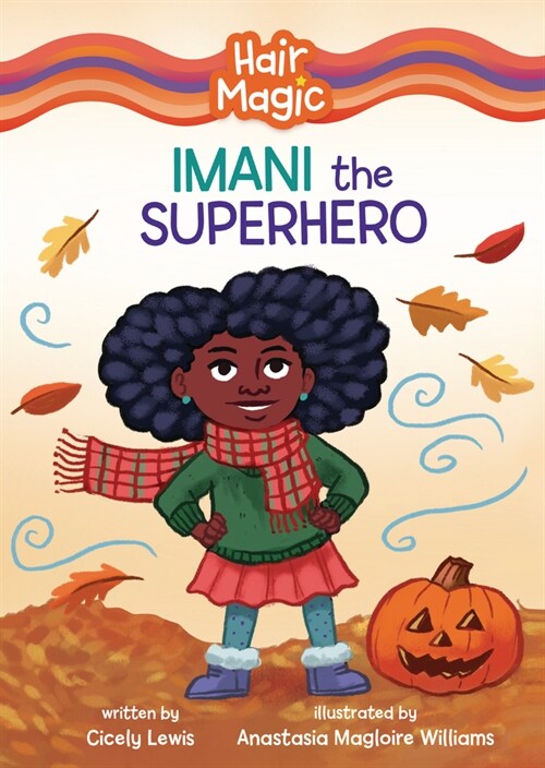 Imani the Superhero (Library Binding)