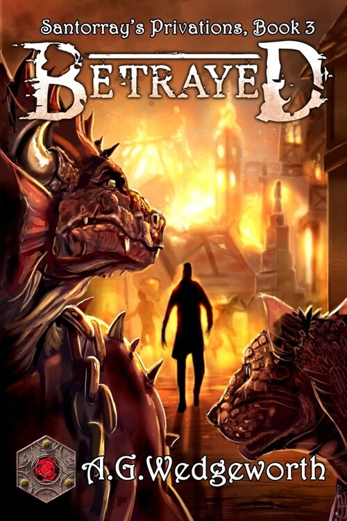 Betrayed: AC Epic Fantasy Adventures (Paperback)