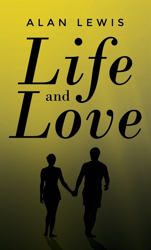 Life and Love (Hardcover)