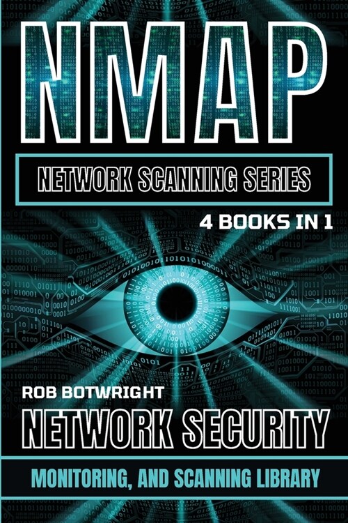 NMAP Network Scanning Series: Network Security, Monitoring, And Scanning Library (Paperback)