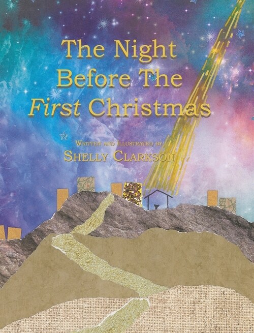 The Night Before the First Christmas (Hardcover)