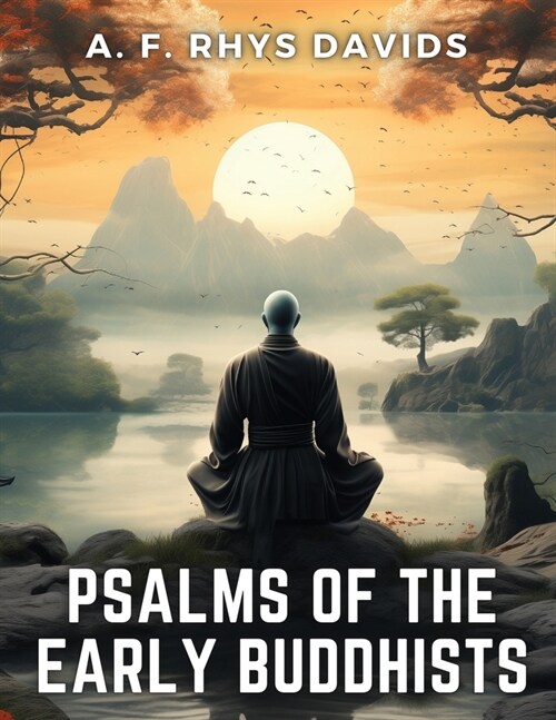 Psalms of the Early Buddhists (Paperback)