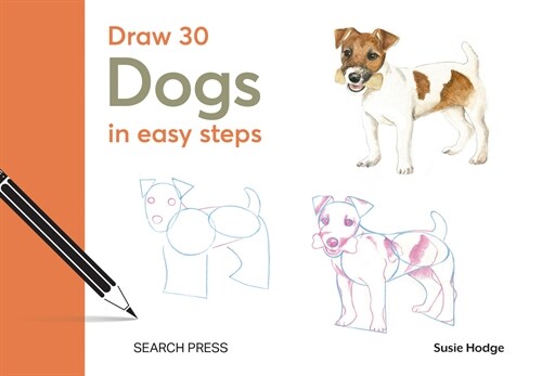 Draw 30: Dogs : In Easy Steps (Hardcover)