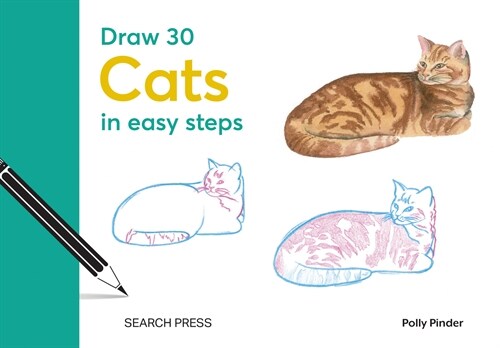 Draw 30: Cats : In Easy Steps (Hardcover)