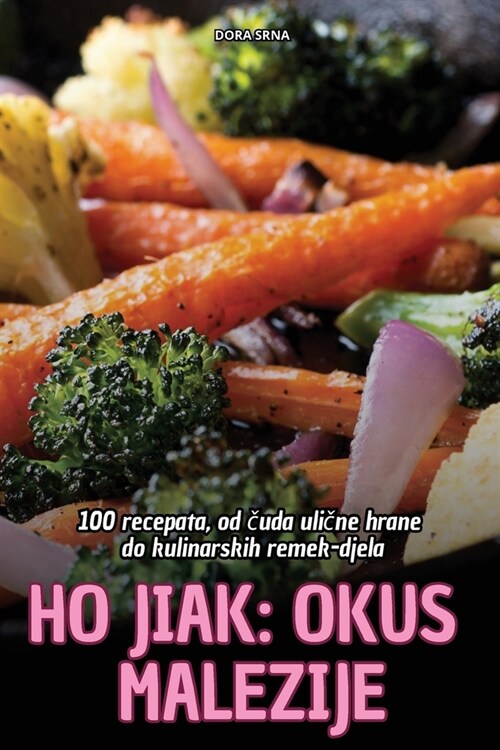 Ho Ji: Okus Malezije (Paperback)