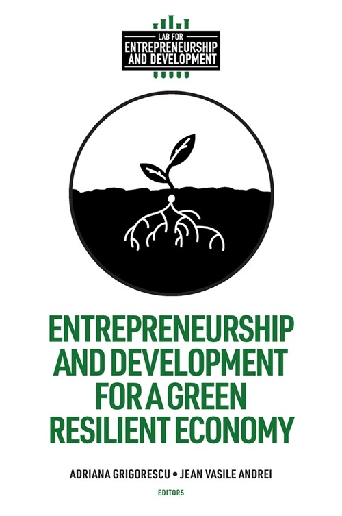Entrepreneurship and Development for a Green Resilient Economy (Hardcover)