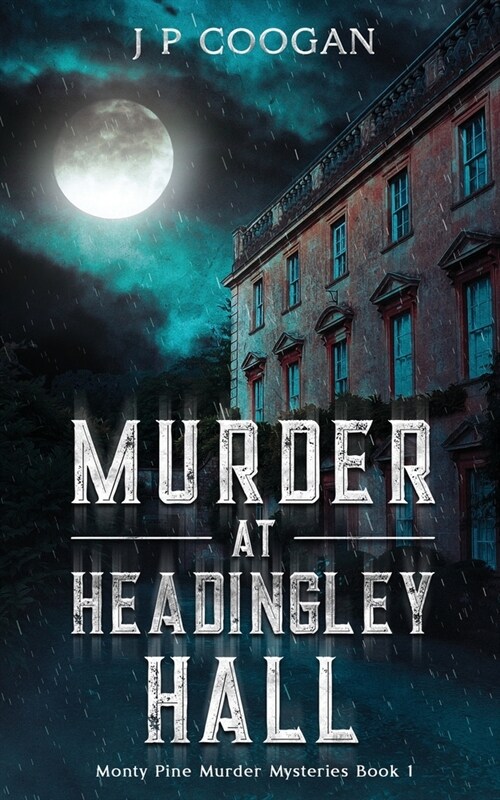 Murder at Headingley Hall (Paperback)