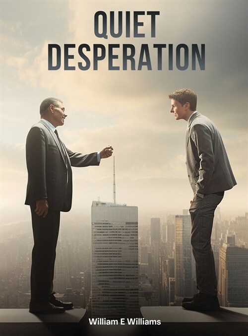 Quiet Desperation (Hardcover)