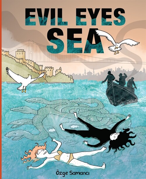 Evil Eyes Sea (Library Binding)