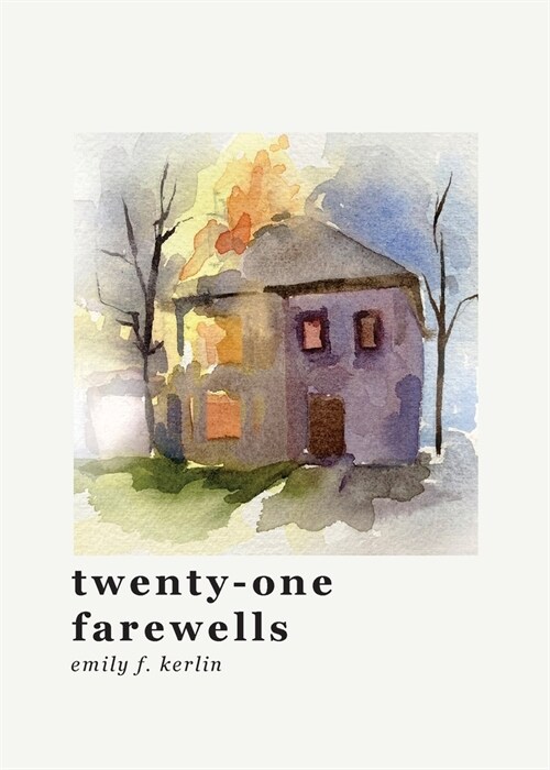twenty-one farewells (Paperback)