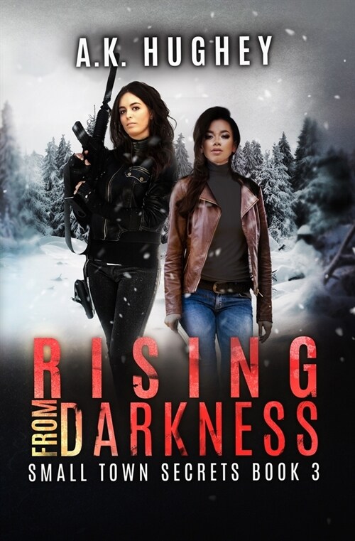 Rising From Darkness: A Vigilante Justice Thriller (Paperback)