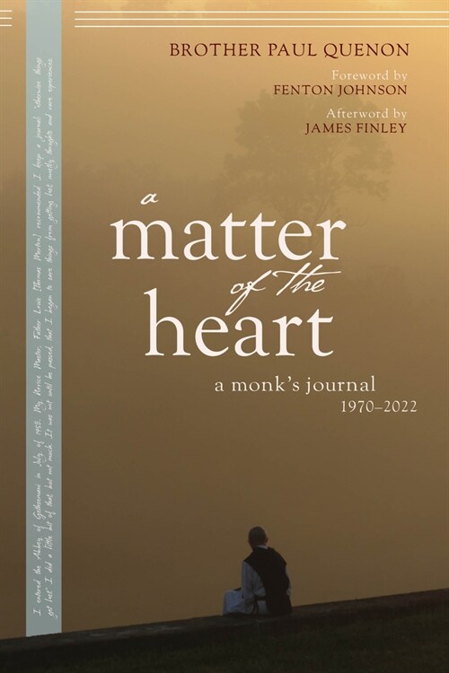 A Matter of the Heart: A Monks Journal (Paperback)