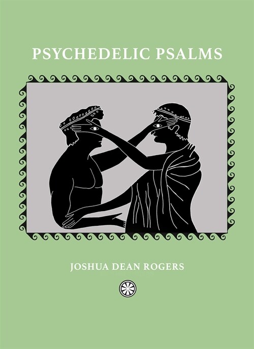 Psychedelic Psalms: Reflections from an Offline World (Hardcover)