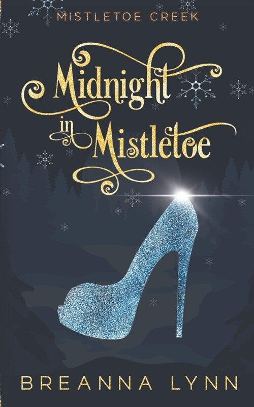 Midnight in Mistletoe: Special Edition (Paperback)