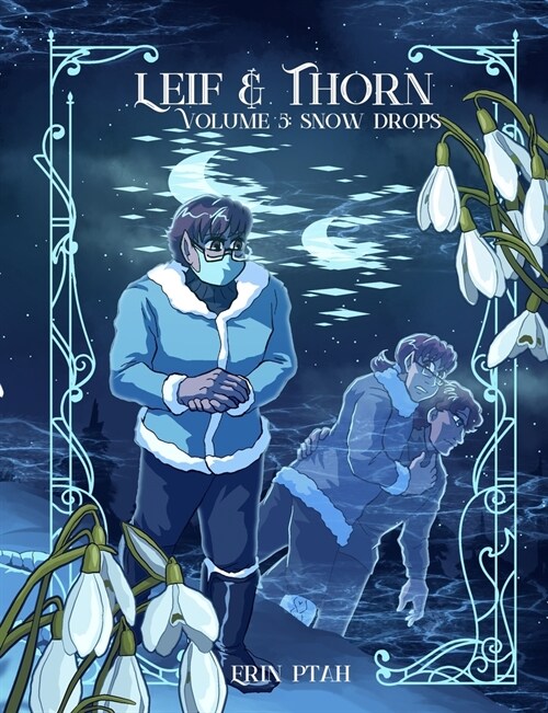 Leif & Thorn 5: Snow Drops (Paperback)