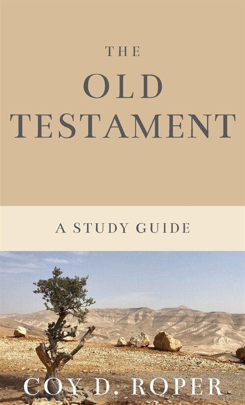 The Old Testament: A Study Guide (Hardcover)