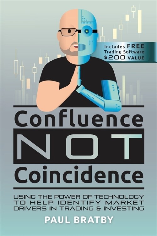 Confluence Not Coincidence (Paperback)