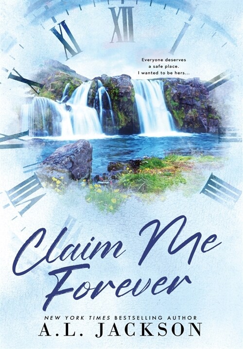 Claim Me Forever (Hardcover) (Hardcover)