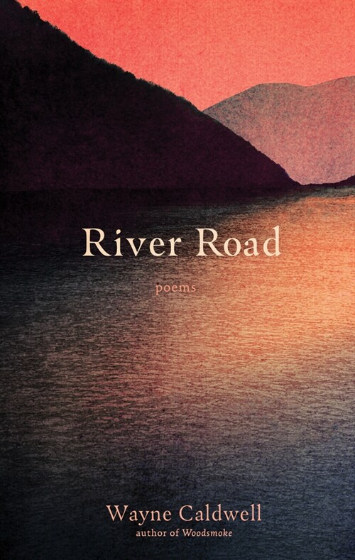River Road: Poems (Paperback)