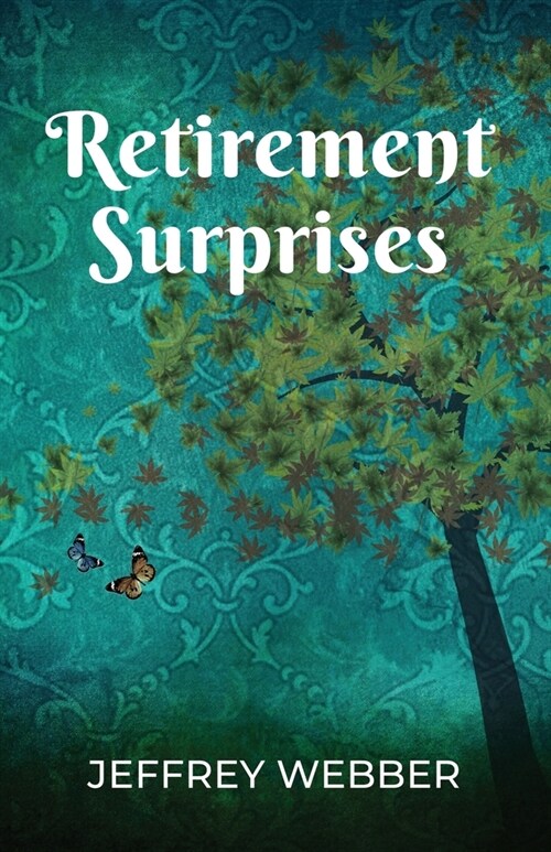 Retirement Surprises (Paperback)