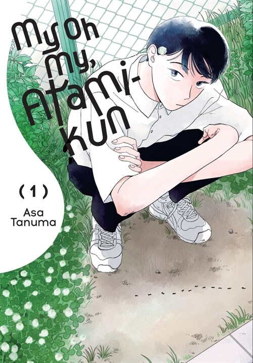 My Oh My, Atami-kun, Vol. 1 (Paperback)
