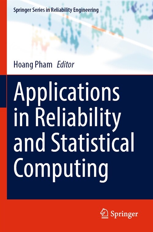 Applications in Reliability and Statistical Computing (Paperback, 2023)