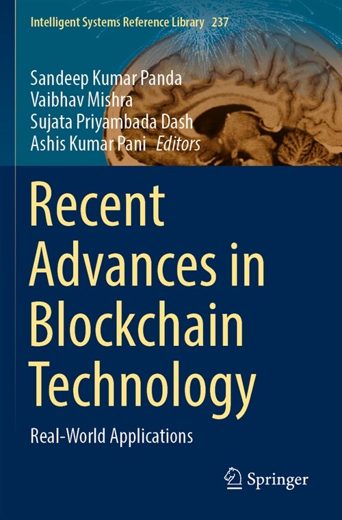 Recent Advances in Blockchain Technology: Real-World Applications (Paperback, 2023)