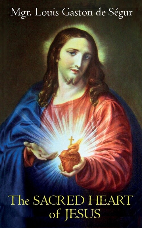 The Sacred Heart of Jesus (Paperback)