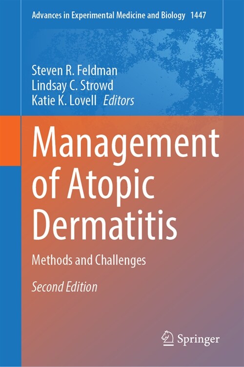 Management of Atopic Dermatitis: Methods and Challenges (Hardcover, 2, 2024)