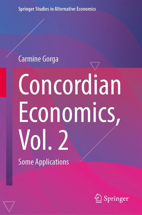 Concordian Economics, Vol. 2: Some Applications (Hardcover, 2024)