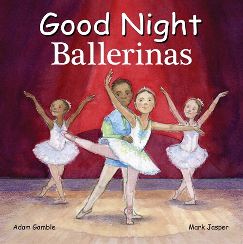 Good Night Ballerinas (Board Books)
