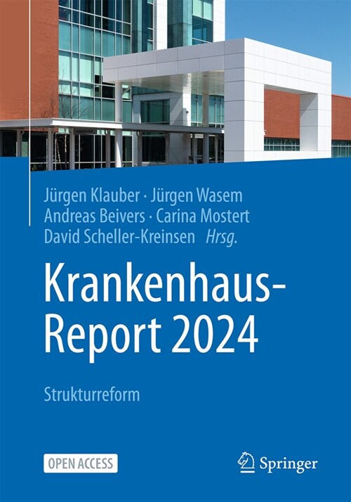 Krankenhaus-Report 2024: Strukturreform (Paperback, 2024)