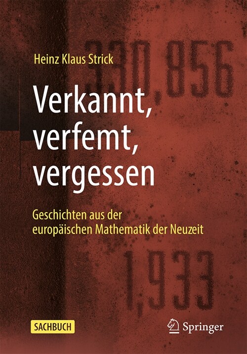 Verkannt, Verfemt, Vergessen: Geschichten Aus Der Europ?schen Mathematik Der Neuzeit (Paperback, 2024)