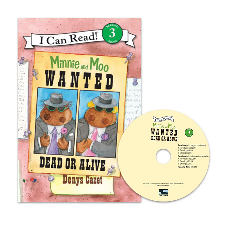 Minnie and Moo: Wanted Dead or Alive (Paperback + CD 1장)