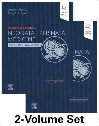 Fanaroff and Martins Neonatal-Perinatal Medicine, 2-Volume Set : Diseases of the Fetus and Infant (Multiple-component retail product, 12 ed)